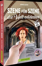 Andrea David - Szene f&uuml;r Szene die Welt entdecken II