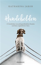 Katharina Jakob - Hundehelden