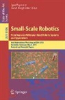 Sarah Bergbreiter, Igor Paprotny - Small-Scale Robotics From Nano-to-Millimeter-Sized Robotic Systems and Applications