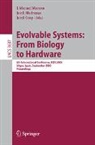 Jordi Cosp, Jordi Madrenas, J. Manuel Moreno - Evolvable Systems: From Biology to Hardware