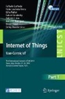 Gabriel Bendersky, Eliezer Dekel, Raffaele Giaffreda, Antonio J. Jara, Benny Mandler, Edna Pasher... - Internet of Things. User-Centric IoT