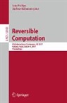 Iain Phillips, Hafizur Rahaman - Reversible Computation