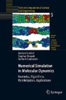 Michael Griebel, Stephan Knapek, Gerhard Zumbusch - Numerical Simulation in Molecular Dynamics