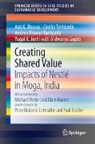 Asit K. Biswas, Andrea Biswas-Tortajada, Aishvarya Gupta, Yugal K. Joshi, Cecilia Tortajada - Creating Shared Value