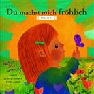 Jago, Sally Lloyd-Jones, Jago - Du machst mich fr&ouml;hlich