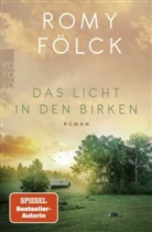 Romy F&ouml;lck - Das Licht in den Birken