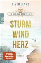 Liv Helland - Die Schloss-Schwestern: Sturmwindherz