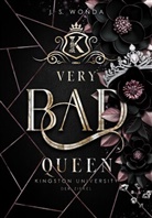 J S Wonda, J. S. Wonda - Very Bad Queen