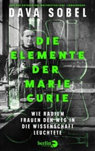 Dava Sobel - Die Elemente der Marie Curie