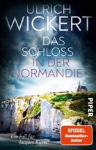 Ulrich Wickert - Das Schloss in der Normandie