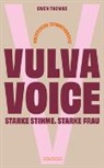 Gwen Thomas - Vulva Voice. Starke Stimme. Starke Frau