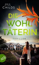 Jill Childs - Die Wohlt&auml;terin