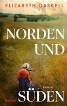 Elizabeth Gaskell - Norden und S&uuml;den