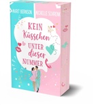 Marit Bernson, Michelle Schrenk, Marit Bernson - Kein K&uuml;sschen unter dieser Nummer