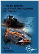 Andreas Fehr, Stefan Fleischlin, Joac Friese-Tapmeyer, Joachim Friese-Tapmeyer, Richard Friske, Herbert Ganzmann... - Livre de tabelles pour machines agricoles et chantier