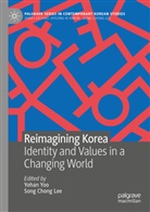 Chong Lee, Song Chong Lee, Yohan Yoo - Reimagining Korea