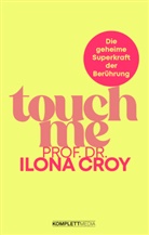 Ilona Croy - Touch me
