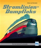 Anton von Hornstein, Anton von Hornstein - Stromlinien-Dampfloks