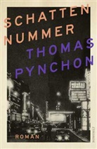 Thomas Pynchon - Schattennummer