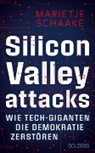 Marietje Schaake - Silicon Valley attacks
