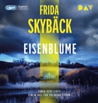 Frida Skyb&auml;ck, Tanja Geke - Eisenblume. Ein Fall f&uuml;r Fredrika Storm, 1 Audio-CD, 1 MP3 (Audio book)