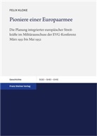 Felix Kloke - Pioniere einer Europaarmee