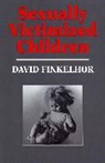 David Finkelhor - Sexually Victimized Children