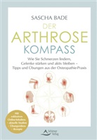 Sascha Bade - Der Arthrose-Kompass