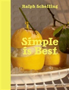 Markus Pritzi, Ralph Schelling, Markus Pritzi - Simple is Best