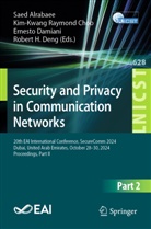 Saed Alrabaee, Kim-Kwang Raymond Choo, Ernesto Damiani, Ernesto Damiani et al, Robert H. Deng, Kim-Kwang Raymond Choo - Security and Privacy in Communication Networks