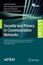 Saed Alrabaee, Kim-Kwang Raymond Choo, Ernesto Damiani, Ernesto Damiani et al, Robert H. Deng, Kim-Kwang Raymond Choo - Security and Privacy in Communication Networks