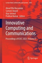 Sameer Anand, Aboul Ella Hassanien, Ajay Jaiswal, Ajay Jaiswal et al, Prabhat Kumar - Innovative Computing and Communications