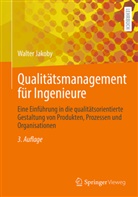 Walter Jakoby - Qualit&auml;tsmanagement f&uuml;r Ingenieure