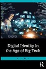 Cynthia Tysick - Digital Identity in the Age of Big Tech