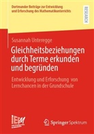 Susannah Unteregge - Gleichheitsbeziehungen durch Terme erkunden und begr&uuml;nden