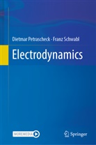 Dietmar Petrascheck, Franz Schwabl - Electrodynamics