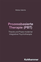 Matias Valente - Prozessbasierte Therapie (PBT)