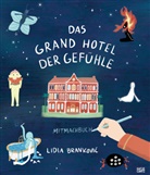 Lidia Brankovi&iquest;, Lidia Brankovic, Lidia Branković - Das Grand Hotel der Gef&uuml;hle Mitmachbuch