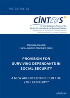 Stamatia Reinhard Hans-Joachim Devetzi, Stamatia Devetzi, Gudrun Hentges, Gudrun Hentges et al, Volker Hinnenkamp, Anne Honer... - Provision for Surviving Dependants in Social Security