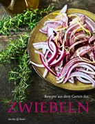Ingo Schauser, Henrik Vilain - Rezepte aus dem Garten der Zwiebeln