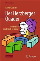 Rainer Gutsche - Der Herzberger Quader