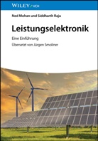 Ned Mohan, Siddharth Raju - Leistungselektronik