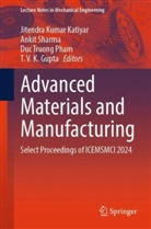 T V K Gupta, Jitendra Kumar Katiyar, Duc Truong Pham, Ankit Sharma, Duc Truong Pham et al - Advanced Materials and Manufacturing