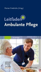 Florian Friedrichs - Leitfaden Ambulante Pflege