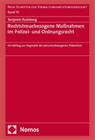 Benjamin Rusteberg - Rechtstreuebezogene Ma&szlig;nahmen im Polizei- und Ordnungsrecht