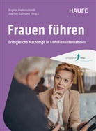 Gutmann, Joachim Gutmann, Brigitte Waffenschmidt, Brigitte Waffenschmidt (Prof. Dr.) - Frauen f&uuml;hren