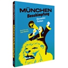 Benedikt Feiten, Jan Steins - M&uuml;nchen-Beschimpfung