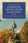 Michael Weeks - Complete American Revolution Road Trip Guide