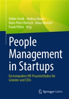 Volker Arndt, Andreas Bauer, Hans-Peter Kleitsch, Hans-Peter Kleitsch u a, Klaus Noetzel, Frank P&ouml;tter - People Management in Startups
