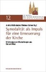 Andriy Mykhaleyko, Dietmar Schon - Synodalit&auml;t als Impuls f&uuml;r eine Erneuerung
